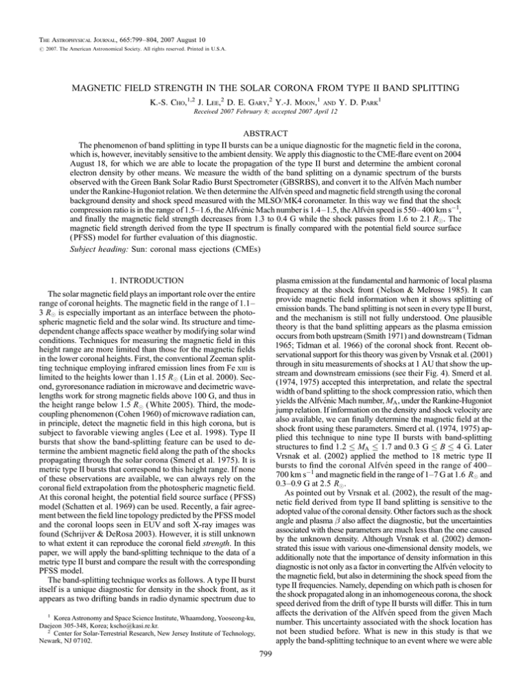 MAGNETIC FIELD STRENGTH IN THE SOLAR CORONA FROM