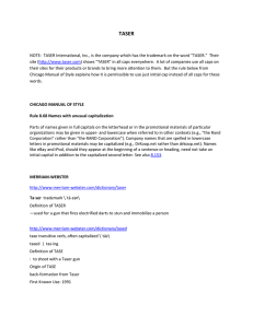 NOTE: TASER International, Inc., is the company which has the