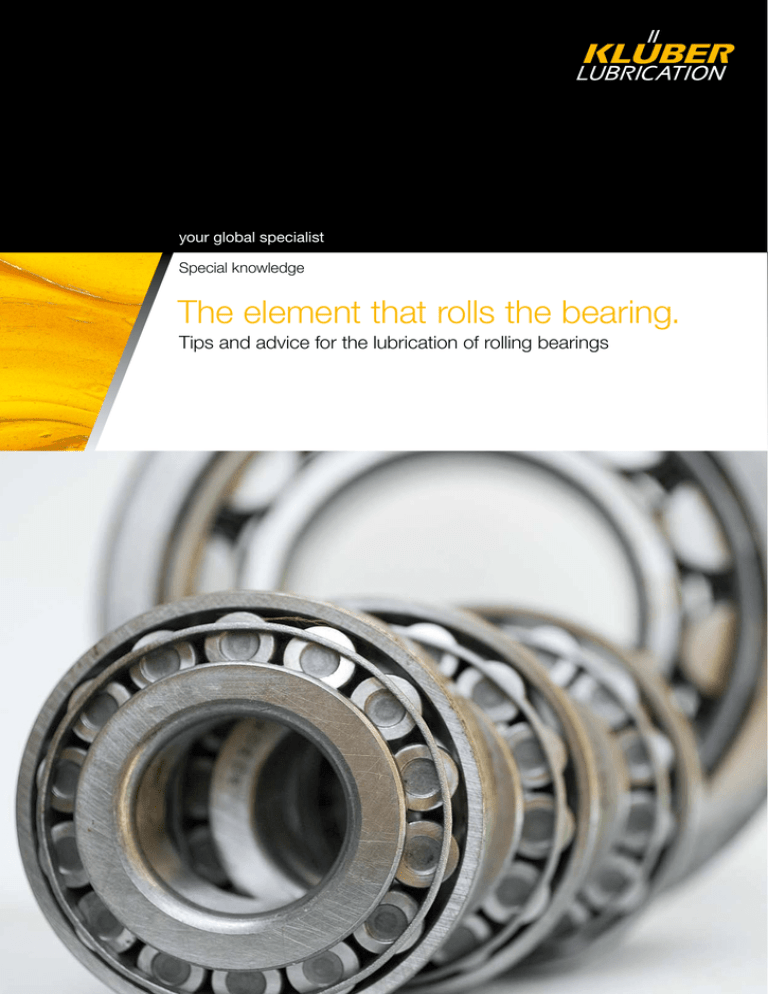 Lubrication of rolling bearing Tips and advice