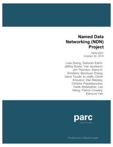 Named Data Networking (NDN) Project