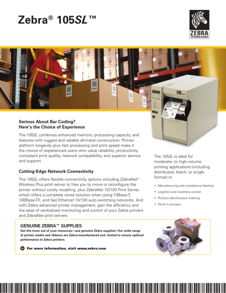 Zebra® 105SL Tracking Solutions