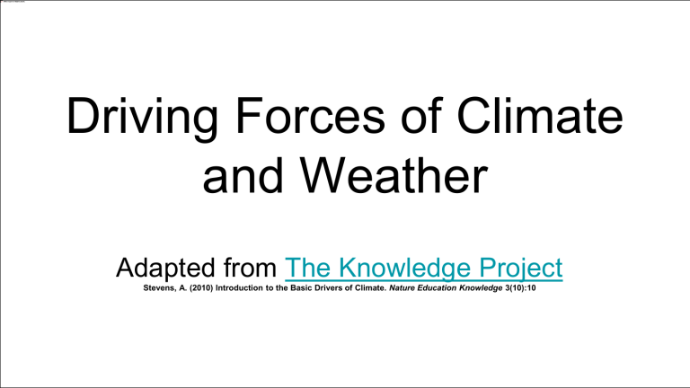 Driving Forces Of Climate And Weather