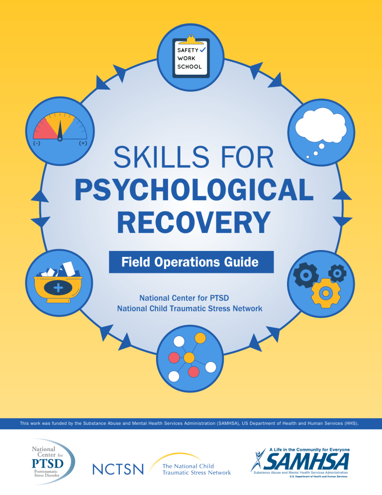 Trauma Skills for Psychological Recovery (SPR)