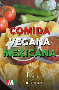 03. Comida vegana mexicana autor Food Empowerment Project