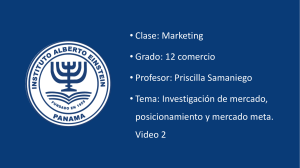 Investigación de Mercado, Posicionamiento y Mercado Meta