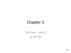 Tort Law: Vicarious & Joint Liability, Negligence