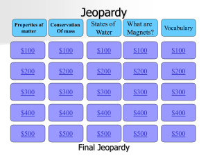 Jeopardy States of Matter Review