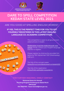 Dare to Spell Competition Kedah State Level 2021