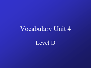 Unit 4 Level D Vocabulary workshop