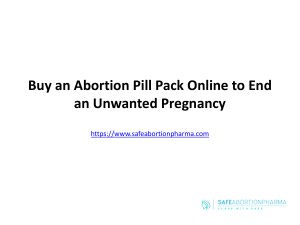 Buy an Abortion Pill Pack Online to End an Unwanted Pregnancy