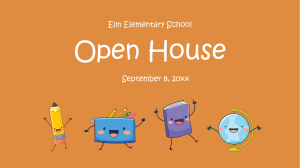 Elm Elementary Open House Presentation