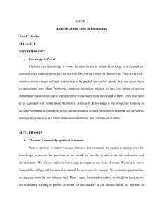 Philosophical Analysis: Epistemology, Metaphysics, Axiology