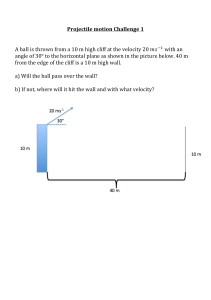 Projectile Motion Challenge: Cliff and Wall Problem