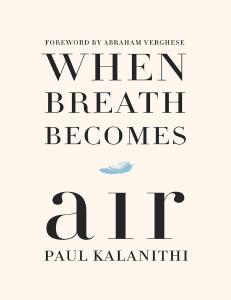 When Breath Becomes Air by Paul Kalanithi (z-lib.org)-PDFConverted