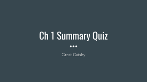 Great Gatsby Chapter 1 & 2 Quiz