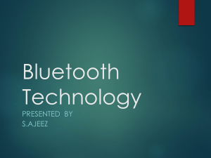 Bluetooth Technology: Overview, Security, and Future Trends