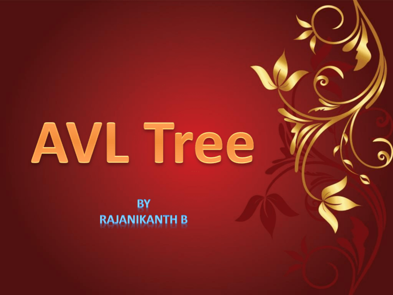 AVL Tree Presentation: Balanced Binary Search Trees