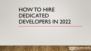 Hire Dedicated Developers in 2022: A Comprehensive Guide