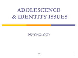 Adolescence  Identity