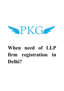 When Need Of Llp Firm Registration In Delhi?