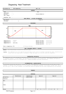 Degassing Heat Treatment Procedure