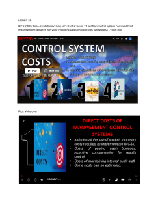 Control System Costs: Direct, Indirect, & Adaptation