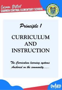 Curriculum & Instruction: Principle 1
