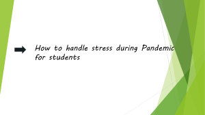 Stress Management for Students During Pandemic