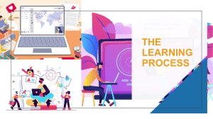 The Learning Process: Theories & Models