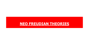 Neo-Freudian Theories: Erikson, Jung, Adler, Horney, Murray