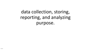 data collection, storing, reporting, and