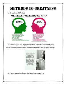 Methods to Greatness: Growth Mindset & Positive Interaction