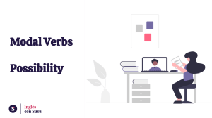 Modal Verbs of Possibility: English Grammar Presentation