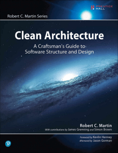 Clean Architecture A Craftsman's Guide to Software Structure and Design