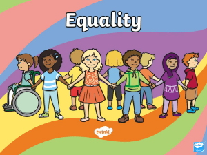 Equality: Understanding Differences and Fairness