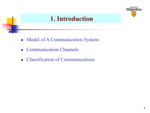 Communication Systems: Models, Channels, & Classification
