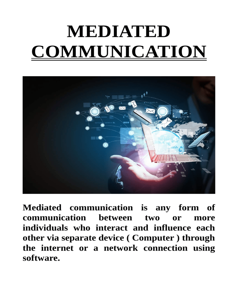 Mediated Communication: Types, Advantages & Examples