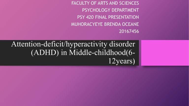 adhd-in-middle-childhood-420-final-presentation