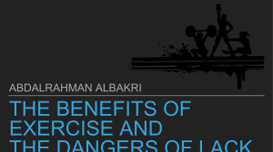 Benefits of Exercise & Physical Activity - Presentation