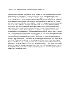 Racial Discrimination in America Essay