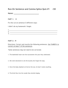 Run-On Sentence & Comma Splice Quiz