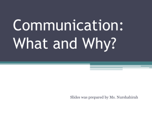 Chapter 1 - Communication What and Why