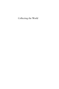 2017 Delbourgo Collecting the World Hans Sloane and the Origins of the British Museum