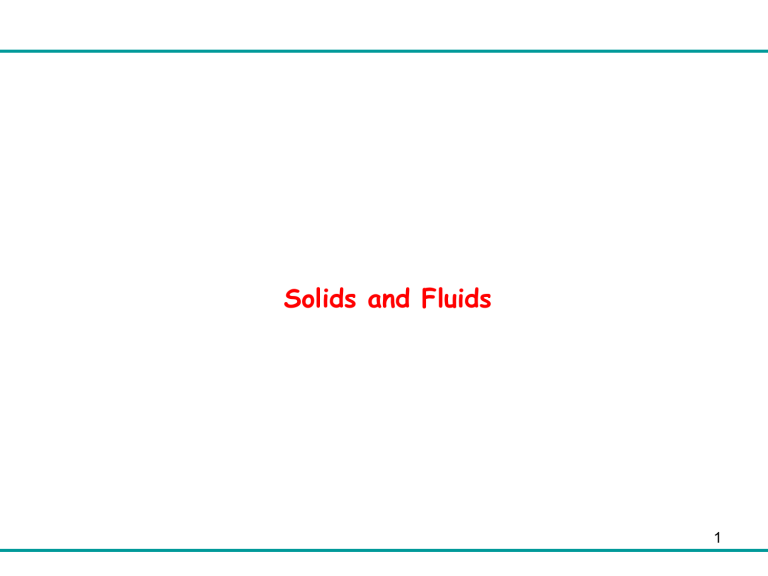 Solids and Fluids