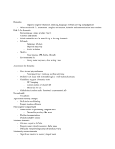 Dementia: Risk Factors, Assessment, and Cognitive Decline Stages