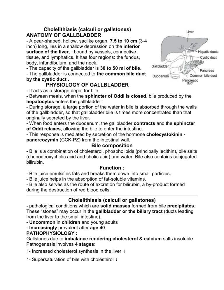 Cholelithiasis (gallstones)