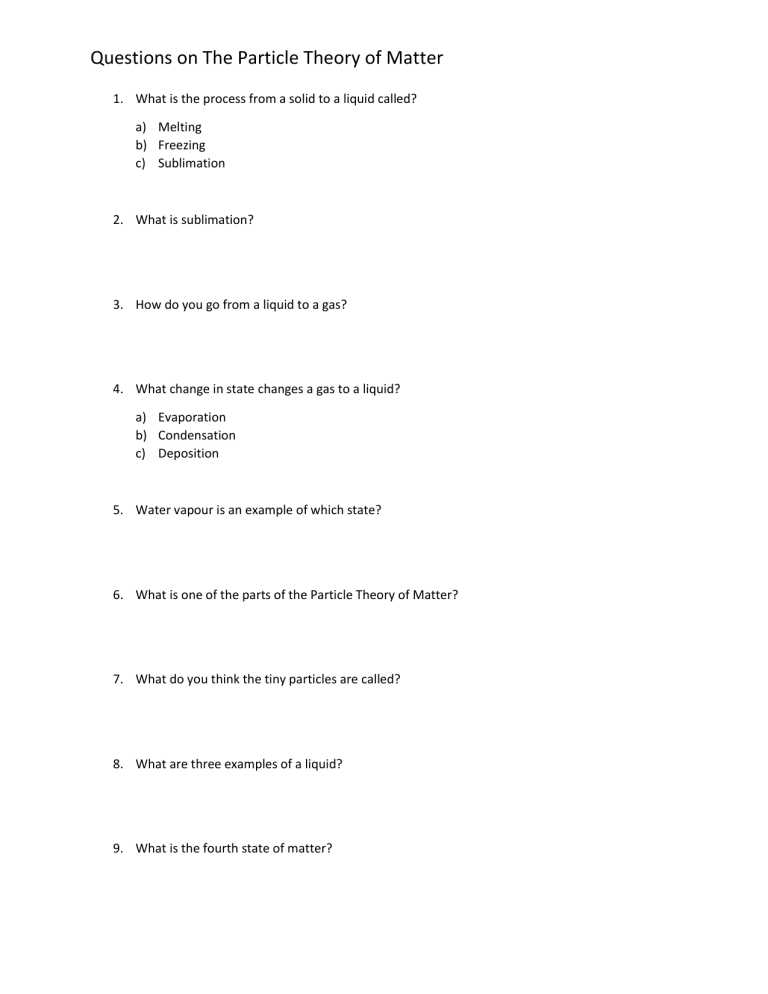 Particle Theory of Matter Questions