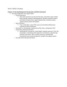 Nursing Management During Labor & Birth: First Stage