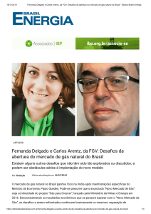 Desafios da Abertura do Mercado de Gás Natural no Brasil