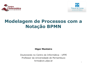 Modelagem de Processos com BPMN: Notação e Ferramentas